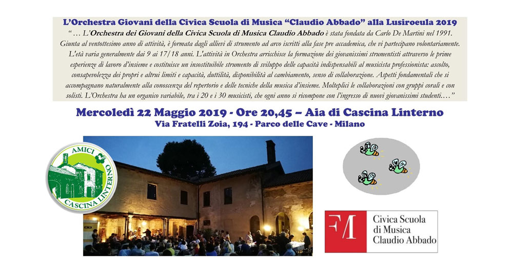 22 maggio: “L’Orchestra dei Giovani della Civica Scuola di Musica Claudio Abbado alla Lusiroeula 2019”