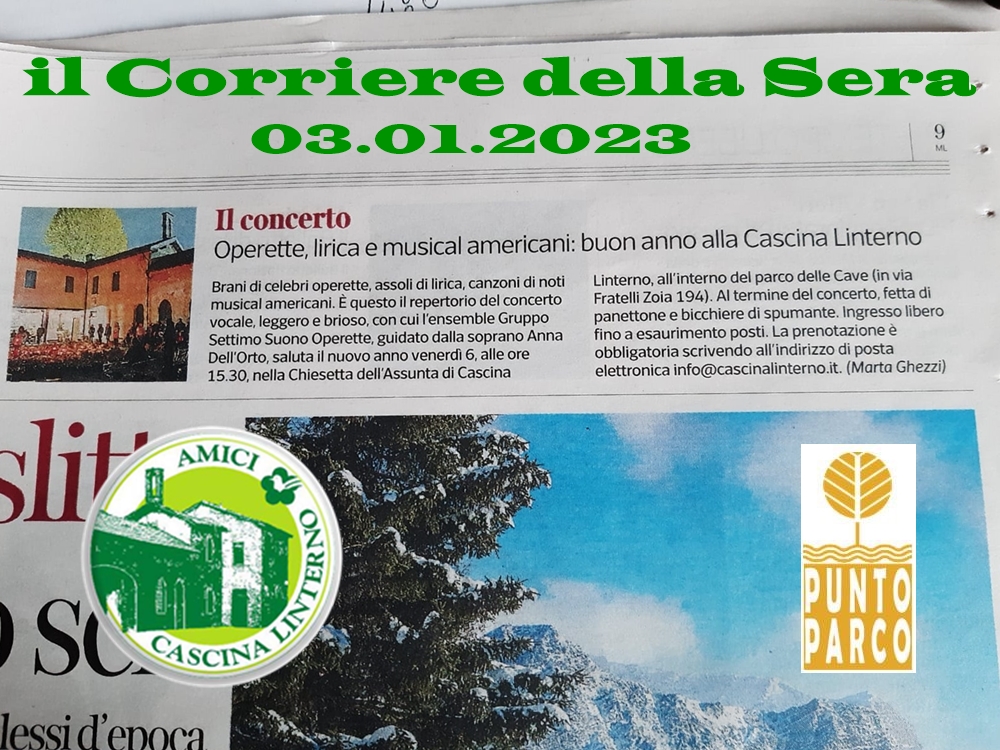 6 gennaio: Concerto alla Cascina Linterno (Corriere della Sera – 03.01.2023)